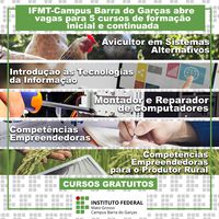 IFMT-Campus Barra do Garças abre vagas para 5 cursos de formação inicial e continuada